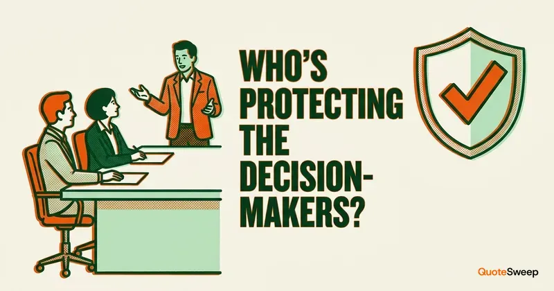 Directors and Officers (D&O) Insurance Explained – QuoteSweep guide